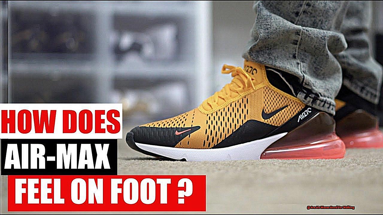 Are Air Maxes Good For Walking-2