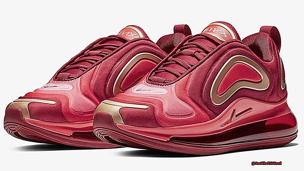Are Nike 720 Good-2